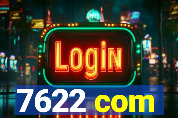 7622 com